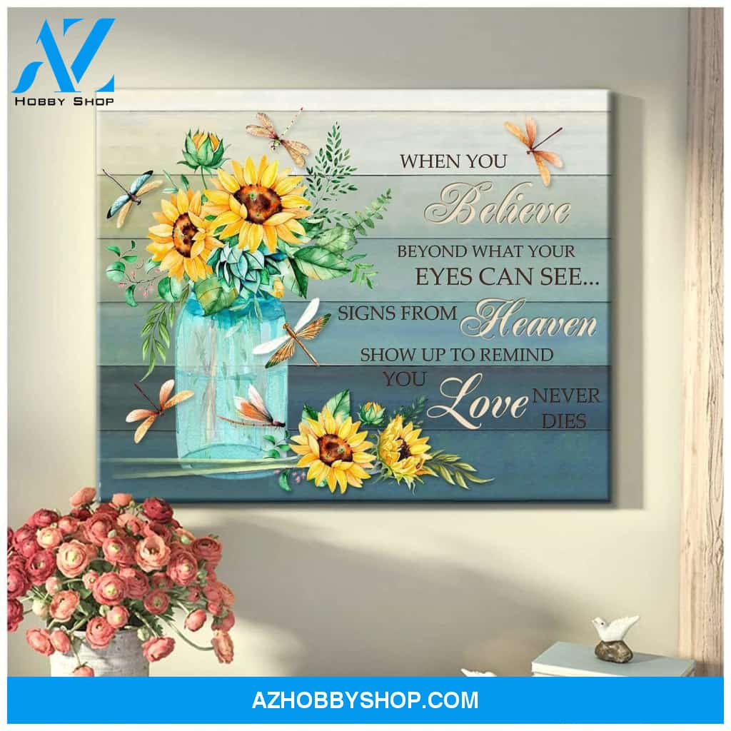 Dragonfly Sunflower When You Believe Canvas Wall Art