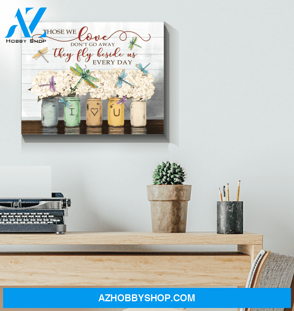 Dragonfly Those We Love Canvas Wall Art
