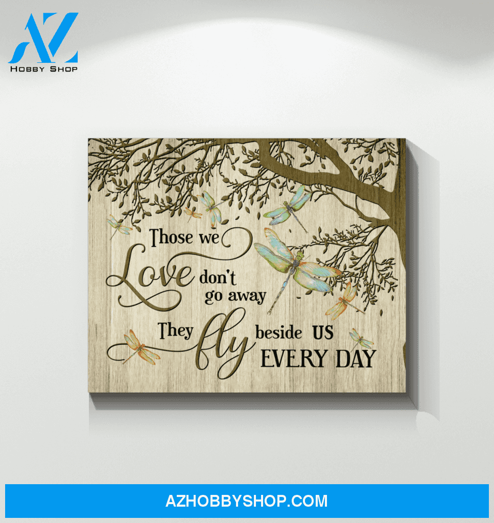 Dragonfly Those We Love Canvas Wall Art