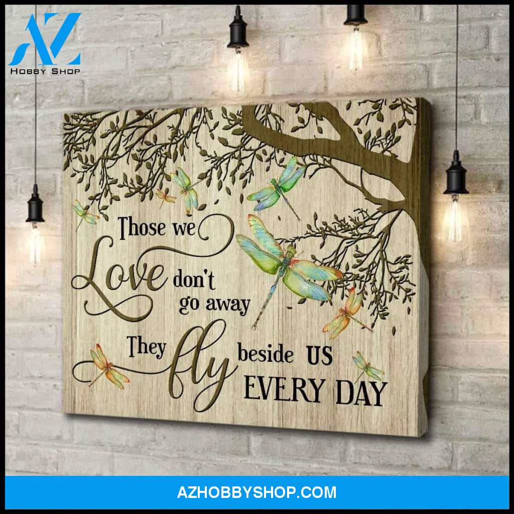 Dragonfly Those We Love Canvas Wall Art