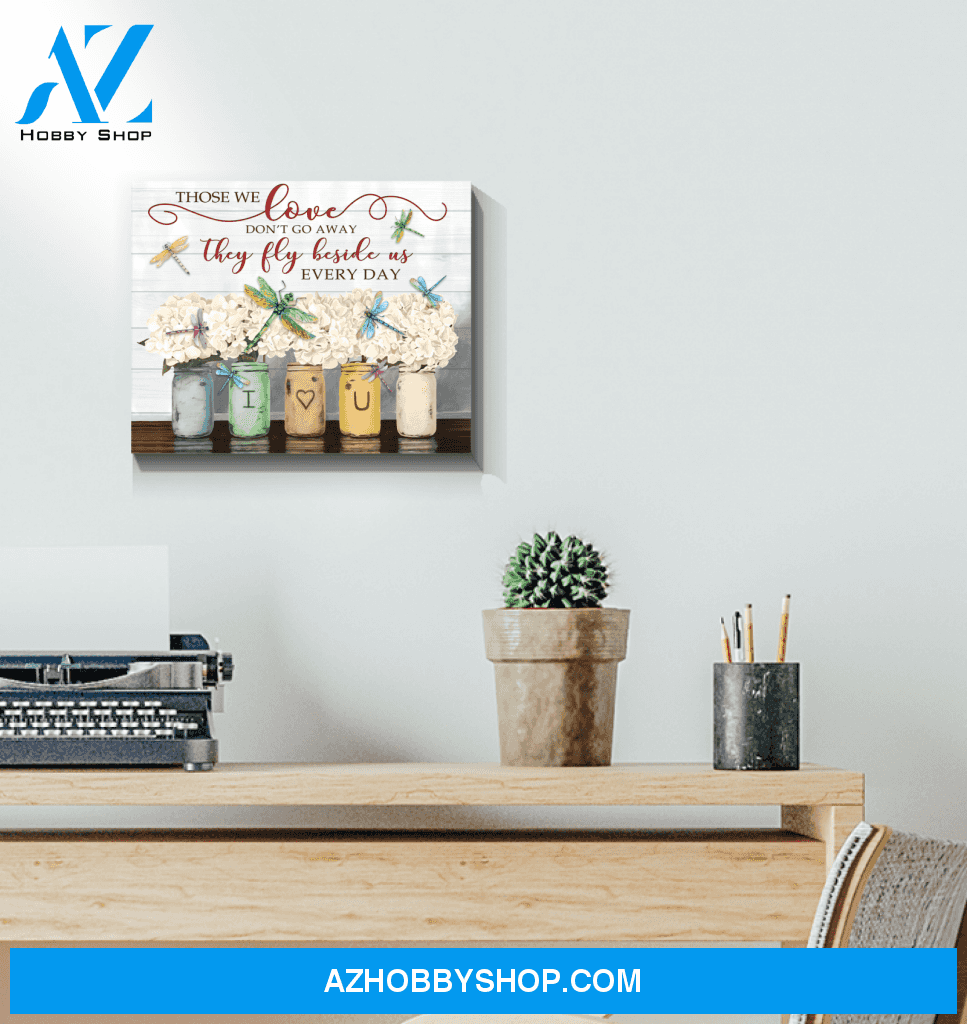 Dragonfly Those We Love Canvas Wall Art