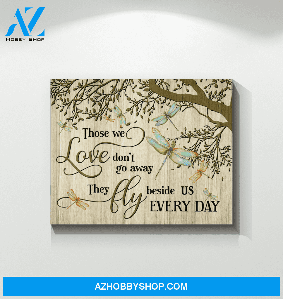 Dragonfly Those We Love Canvas Wall Art
