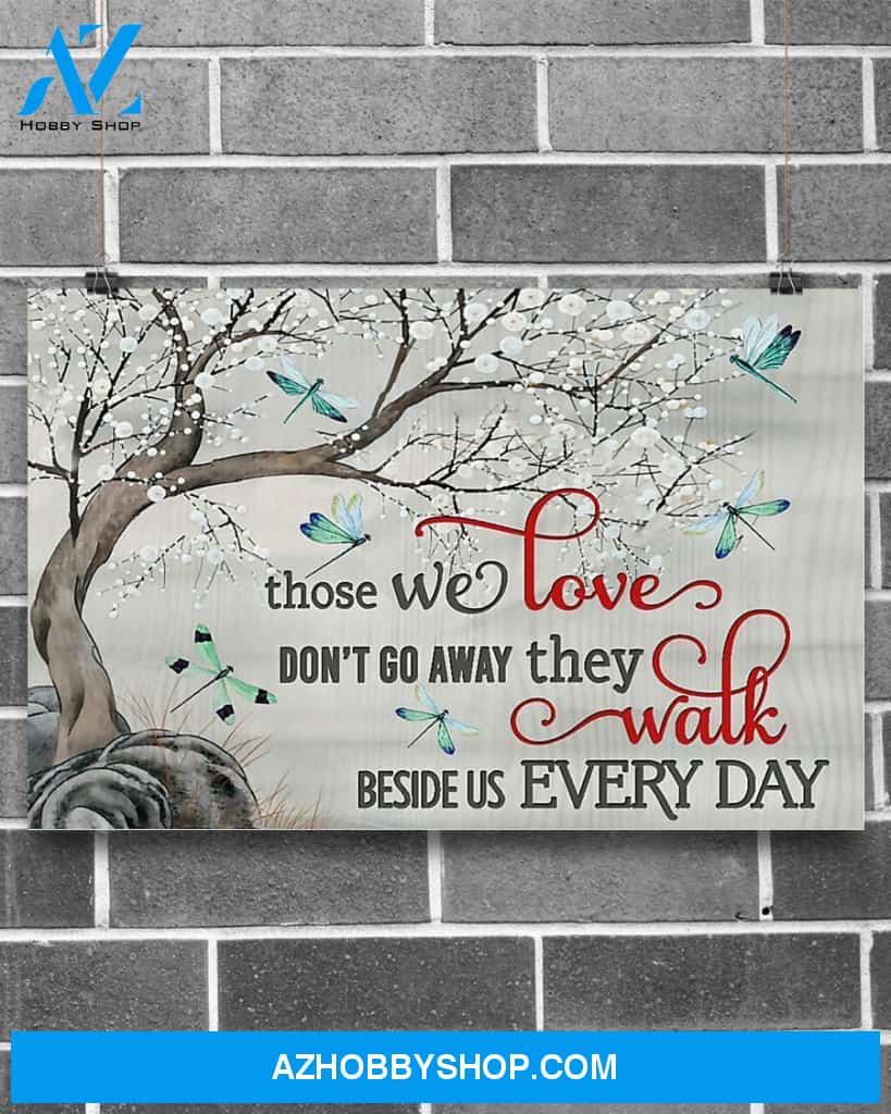 Dragonfly Those We Love Don't Go Away Canvas Decor, Wall Decor Visual Art