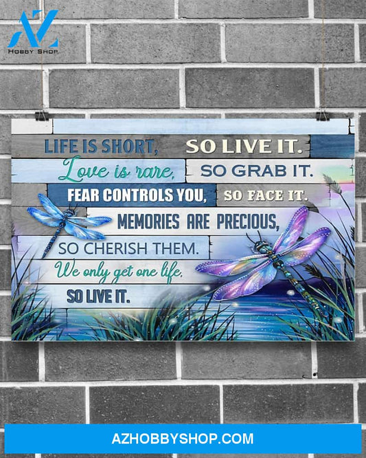 Dragonfly We Only Get One Life So Live It Art Canvas, Wall Decor Visual Art