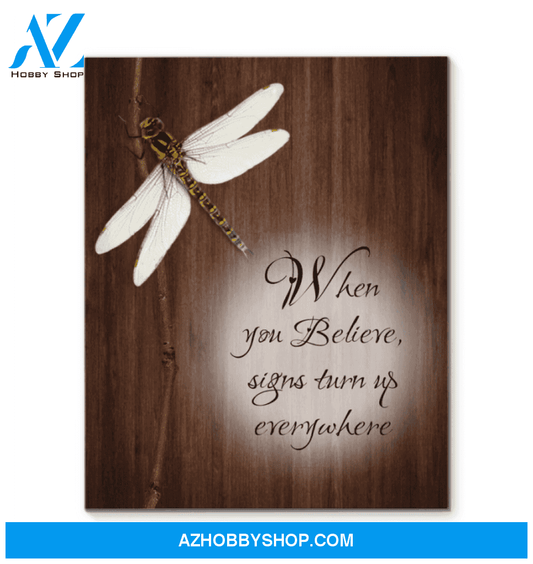 Dragonfly When You Believe Canvas Framed Canvas