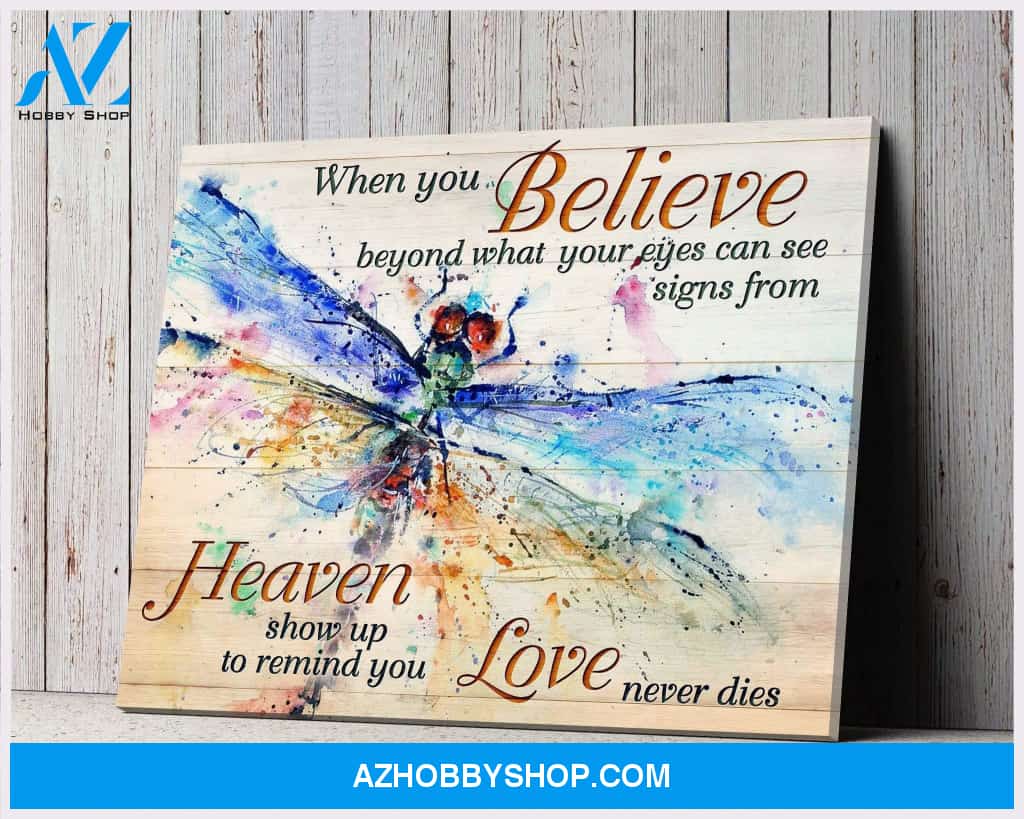 Dragonfly When You Believe Decor Canvas Wall Art