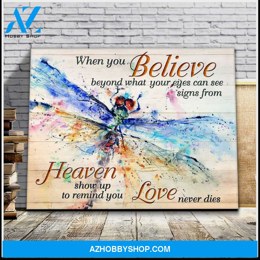 Dragonfly When You Believe Decor Canvas Wall Art