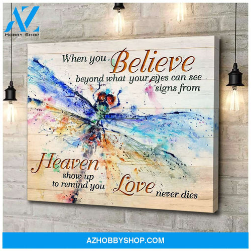 Dragonfly When You Believe Decor Canvas Wall Art
