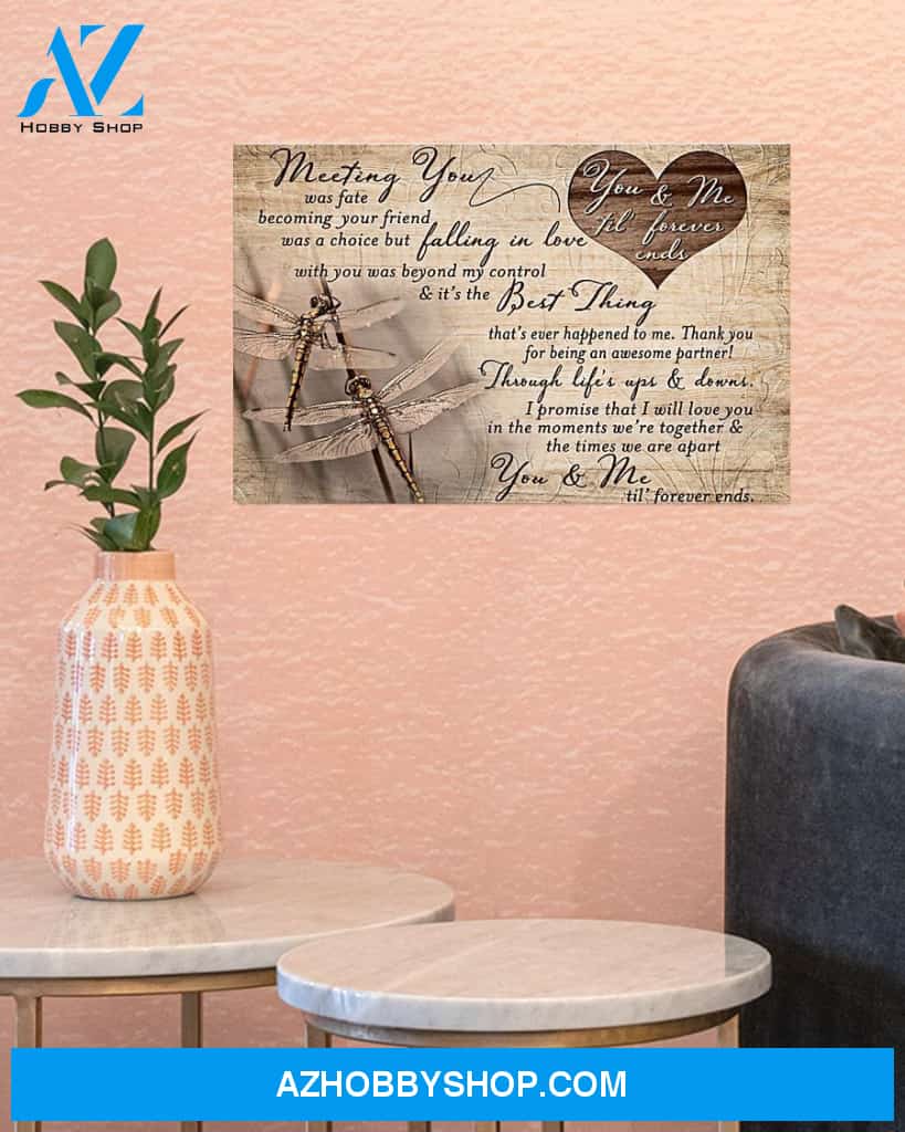 Dragonfly You And Me Til' Forever Ends Canvas Gift, Wall Decor Visual Art