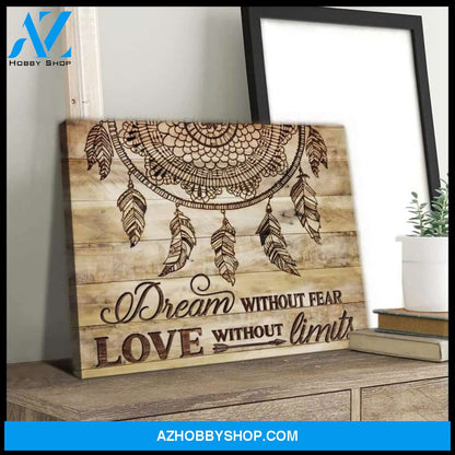 Dream Without Fear Dreamcatcher Wall Art Canvas