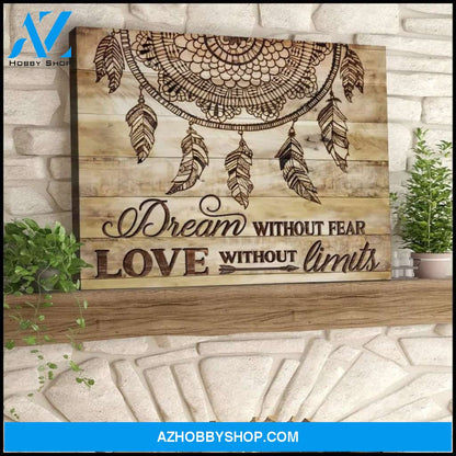 Dream Without Fear Dreamcatcher Wall Art Canvas