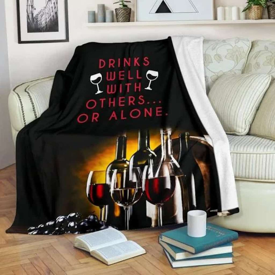 Drinks Well With Others Or Alone Premium Blanket