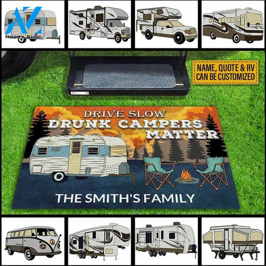 Drive Slow Drunk Campers Matter Doormat, Personalized Welcome Mat, Custom Welcome Mat, Camping Welcome Mat, Camper Doormat Gift
