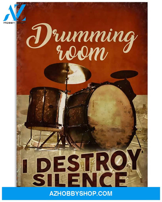 Drumming Room Poster I Destroy Silence Wall Decor