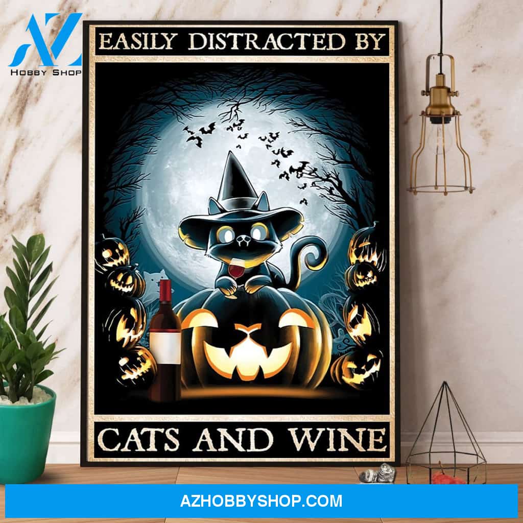 Easily Distracted By Cats And Wine Halloween Canvas And Poster, Wall Decor Visual Art, Halloween Gift, Happy Halloween