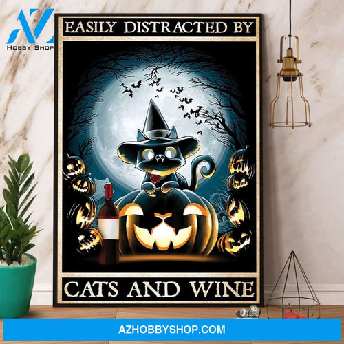 Easily Distracted By Cats And Wine Halloween Canvas And Poster, Wall Decor Visual Art, Halloween Gift, Happy Halloween