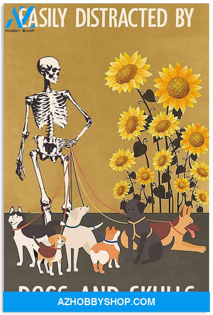 Easily Distracted By Dogs And Skull Spooky Skeleton Sunflower Vintage Canvas And Poster, Wall Decor Visual Art, Halloween Gift, Happy Halloween