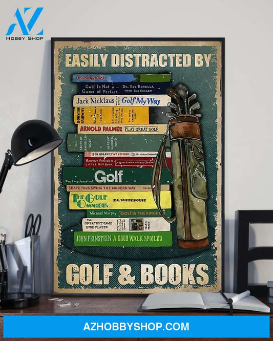 Easily Distracted By Golf And Books Vertical Canvas Gift, Wall Decor Visual Art