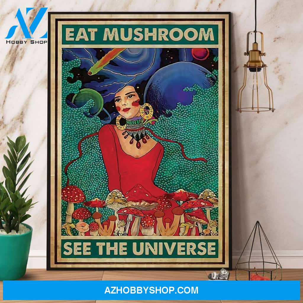 Eat Mushroom See The Universe Canvas And Poster, Wall Decor Visual Art