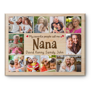 Nana Photo Collage Canvas Print, Presents For Nana, My Favorite People Call Me Nana