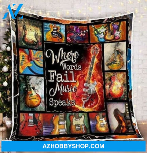 Electric Guitar Where Words Fail Music Speaks Music Guitar Player Blanket