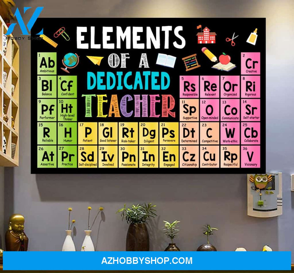 Element Of A Dedicated Teacher Canvas And Poster, Wall Decor Visual Art