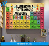 Elements Of A Freaking Awesome Firefighter Canvas And Poster, Wall Decor Visual Art