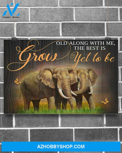 Elephant Grow Old Along With Me Canvas Prints, Wall Decor Visual Art