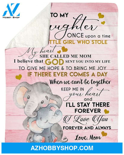 Elephant Special Gift For Your Daughter Blanket Gift For Daughter Form Mom