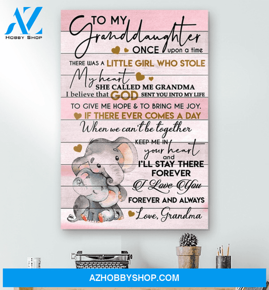 Elephant To My Granddaughter - Matte Canvas , gift for you, gift for elephant lover, gift for granddaughter, gift for her