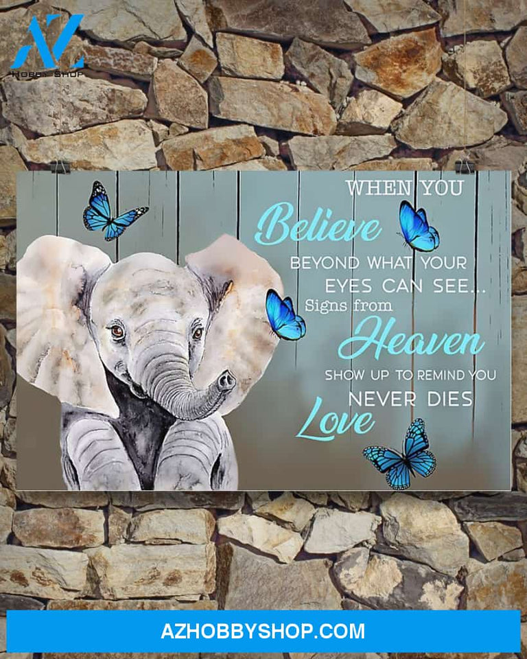 Elephant When You Believe In Beyond What You See Canvas Decor, Wall Decor Visual Art