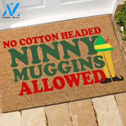 Elf Movie Doormat Elf Movie No Cotton Headed Ninny Muggins Allowed | Welcome Mat | House Warming Gift