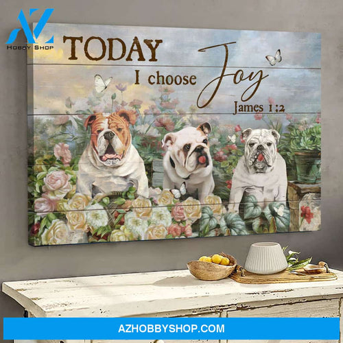 English bulldog with flower field - Today I choose joy - Dog Landscape Canvas Prints, Wall Art