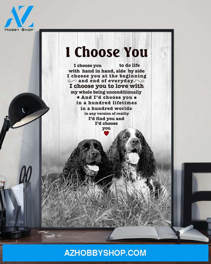 English Springer Spaniel I Choose You Dog Mom Canvas And Poster Wall Decor Visual Art Mother's Day Gift
