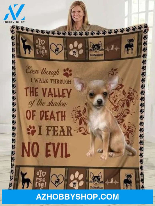 Even Though I Walk Through The Valley Chihuahua Dog Plush Fleece Blanket Gift For Chihuahua Lovers Home Decor Bedding Couch Sofa Soft And Comfy Cozy