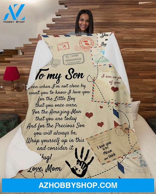 Even When I'm Not Close By - Mom To Son Fleece Blanket Gift For Son