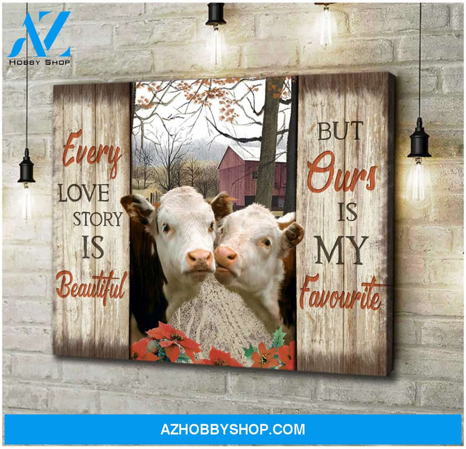 Every Love Story Is Beautiful Hereford Cows Canvas Wall Art Decor