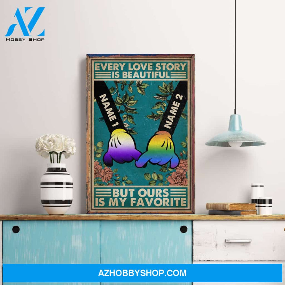 Every Love Story Is Beautiful, LGBTQ+ Pride Graphic Poster/ Canvas, Gift For LGBTQ+ Couple, Partners, Pride
