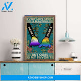 Every Love Story Is Beautiful, LGBTQ+ Pride Graphic Poster/ Canvas, Gift For LGBTQ+ Couple, Partners, Pride