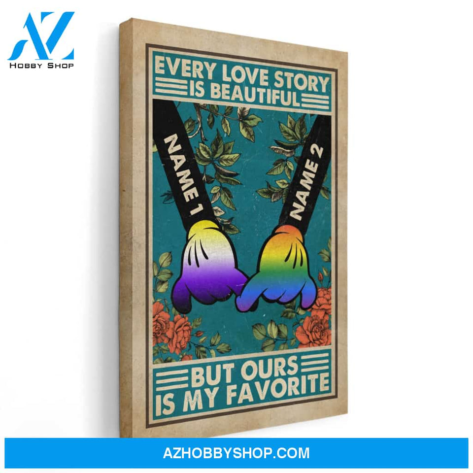 Every Love Story Is Beautiful, LGBTQ+ Pride Graphic Poster/ Canvas, Gift For LGBTQ+ Couple, Partners, Pride