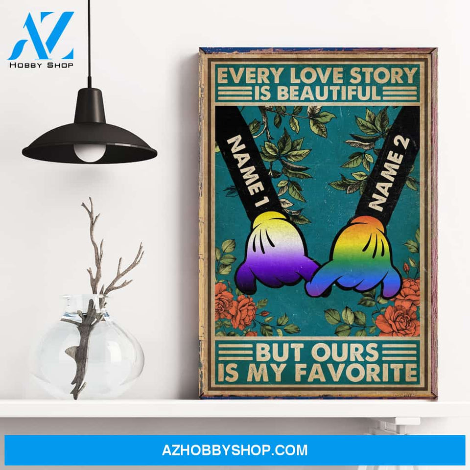Every Love Story Is Beautiful, LGBTQ+ Pride Graphic Poster/ Canvas, Gift For LGBTQ+ Couple, Partners, Pride