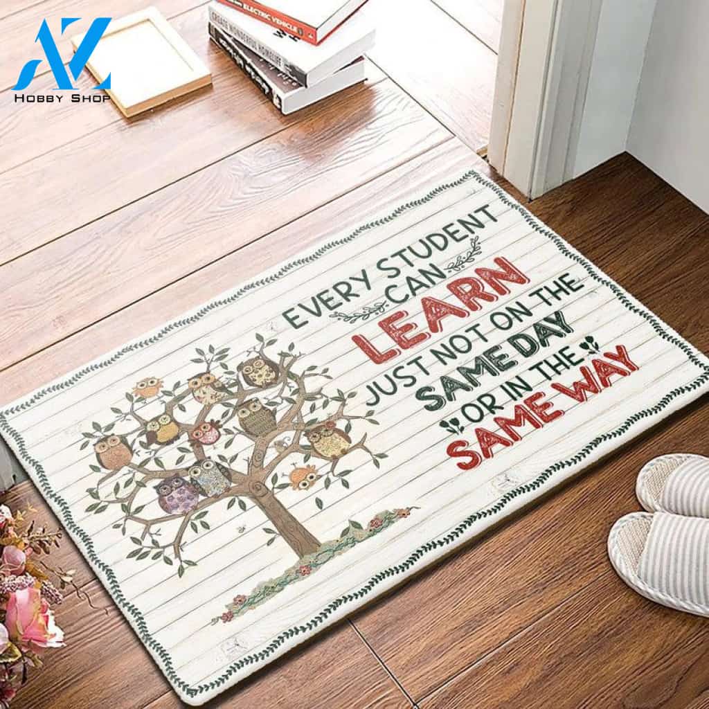 Every Student Can Learn Just Not On The Same Day Or In The Same Way Doormat Welcome Mat Housewarming Gift Home Decor Funny Doormat Gift Idea For Classroom