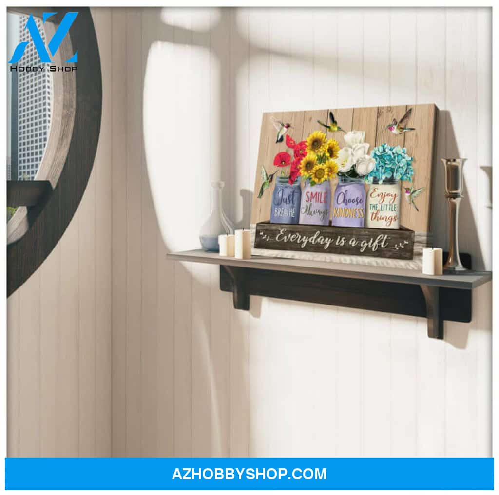 Everyday is a gift, Hummingbird Wall Art, gifts for hummingbird lovers