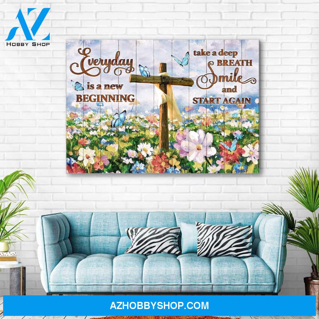 Everyday is a new beginning - Premium canvas