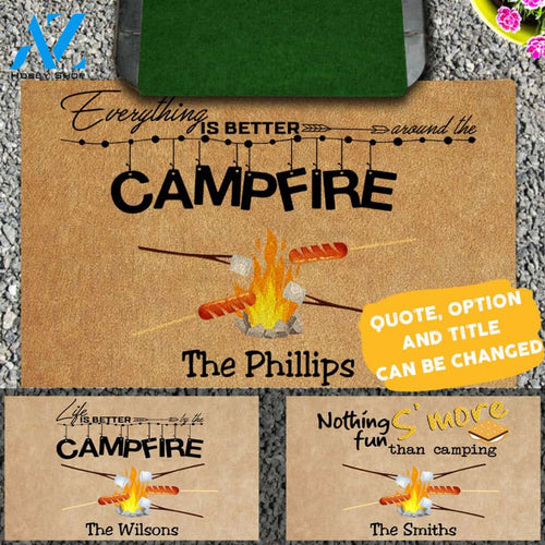 Everything Is Better Around The Campfire | Persionalize Doormat | Ap10