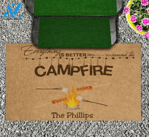 Everything Is Better Around The Campfire | Persionalize Doormat | Ap10