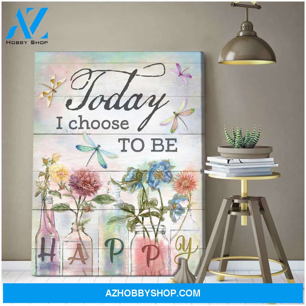 Eviral Store Beautiful Dragonfly Canvas Today I Choose To Be Happy Wall Art Decor – Dreagonfly Canvas Print Wall Art