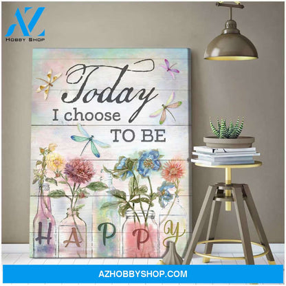 Eviral Store Beautiful Dragonfly Canvas Today I Choose To Be Happy Wall Art Decor – Dreagonfly Canvas Print Wall Art