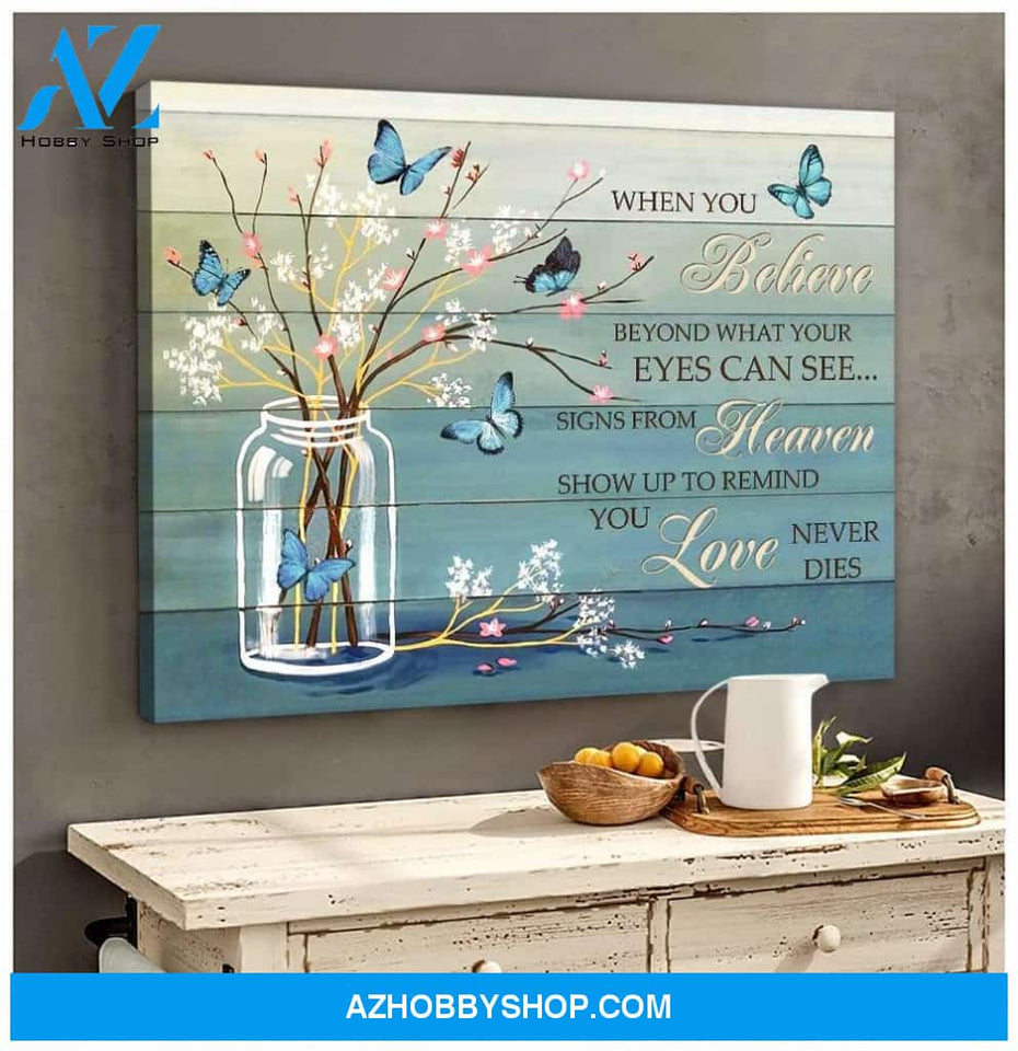 Eviral Stores When You Believe Butterfly Wall Art Canvas Poster 1611