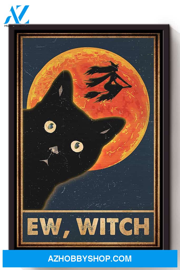 Ew Witch Halloween Canvas And Poster, Wall Decor Visual Art, Halloween Gift, Happy Halloween
